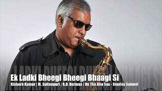 Ek Ladki Bheegi Bheegi Bhaagi Si | The Ultimate Saxophone Collection | Best Sax Covers #377