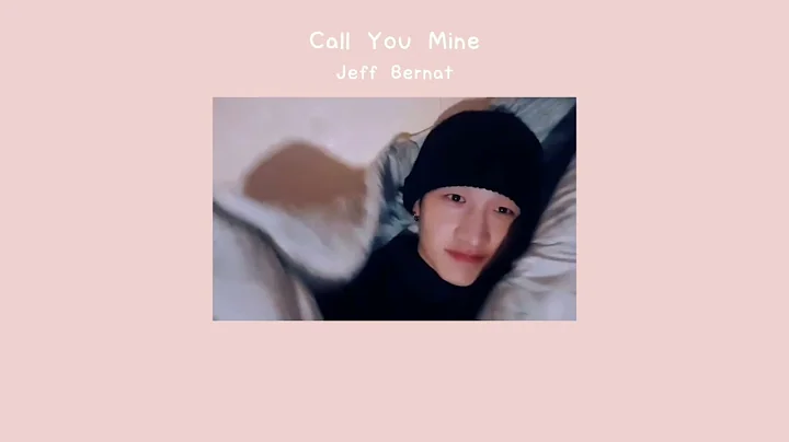 Call You Mine - Jeff Bernat [THAISUB]