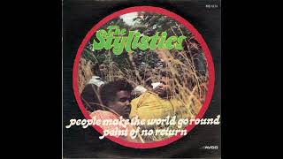 The Stylistics - People Make The World Go Round (Instrumental)