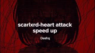 scarlxrd-heart attack (speed up)
