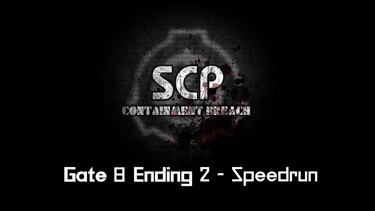 Gate B Ending 2 in 11:50.92 | SCP - Containment Breach Speedrun - YouTube