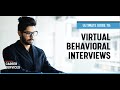 Ultimate guide to virtual behavioral interviews
