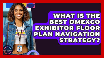 What Is The Best DMEXCO Exhibitor Floor Plan Navigation Strategy? - Conventions Network