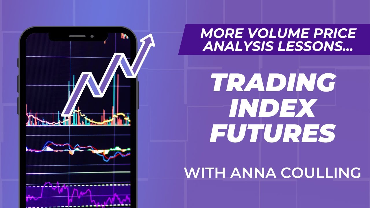 volume-price-analysis-lessons-on-the-nq-e-mini-london-session-youtube