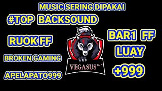 TOP BACKSOUND RUOK FF, BROKEN Gaming, APELAPATO999, BAR1 FF AND LUAY!!! Lagu 19