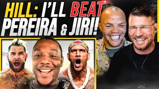 BISPING interviews JAMAHAL HILL: I'll BEAT Pereira and Jiri!