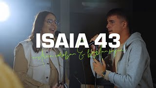 Isaia 43 (feat. Bogdan Pasca) - Andreea Coroban [Studio Version]