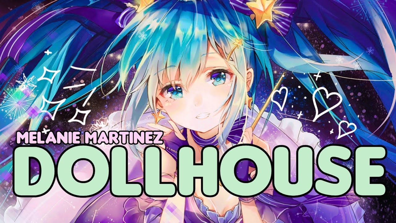 Nightcore Dollhouse (spanish version) Melanie Martinez (lyrics) YouTube