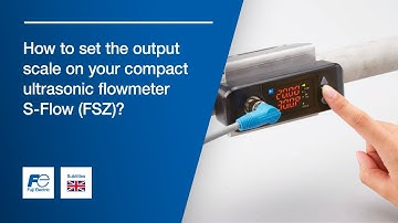 S-Flow (FSZ) ultrasonic flowmeter tutorial: How to set the output scale on the flowmeter?