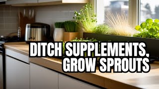 Stop Wasting Money on Supplements: Grow These Super Sprouts Instead! by Southern Charm DIY 503 views 2 months ago 4 minutes, 34 seconds