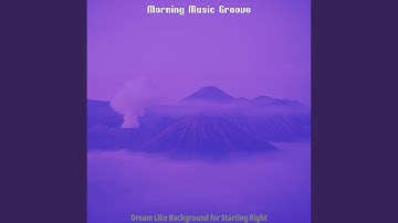 Scintillating Ambiance for Enjoying Life