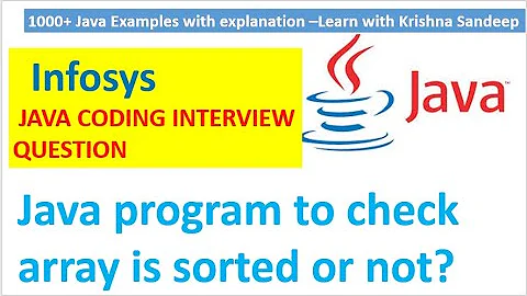 Java Program to check whether given array is sorted or not?