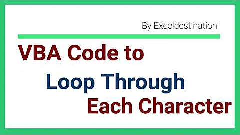 VBA to Loop Through Each Character in a String - Excel VBA Text Mining String Functions