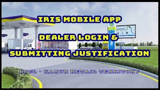 Steps for IRIS Mobile Login And Submitting Justification in IRIS Mobile Application - BPCL screenshot 2
