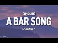 Shaboozey - A Bar Song (Tipsy) (Lyrics) [1HOUR]