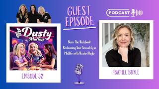 Burn The Rulebook: Reclaiming Your Sexuality in Midlife with Rachel Boyle
