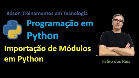 6 - Importação de Módulos em Python