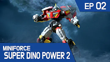 [MINIFORCE Super Dino Power2] Ep.02: Charge! Stego Magma!
