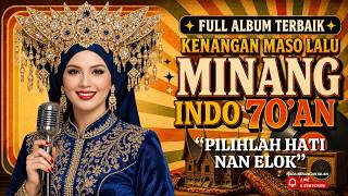 Download lagu 'PILIHLAH HATI NAN ELOK' 🎶 Album Minang Klasik Tahun 70-an