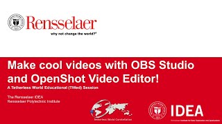 Make Cool Videos with OBS Studio and OpenShot Video Editor!