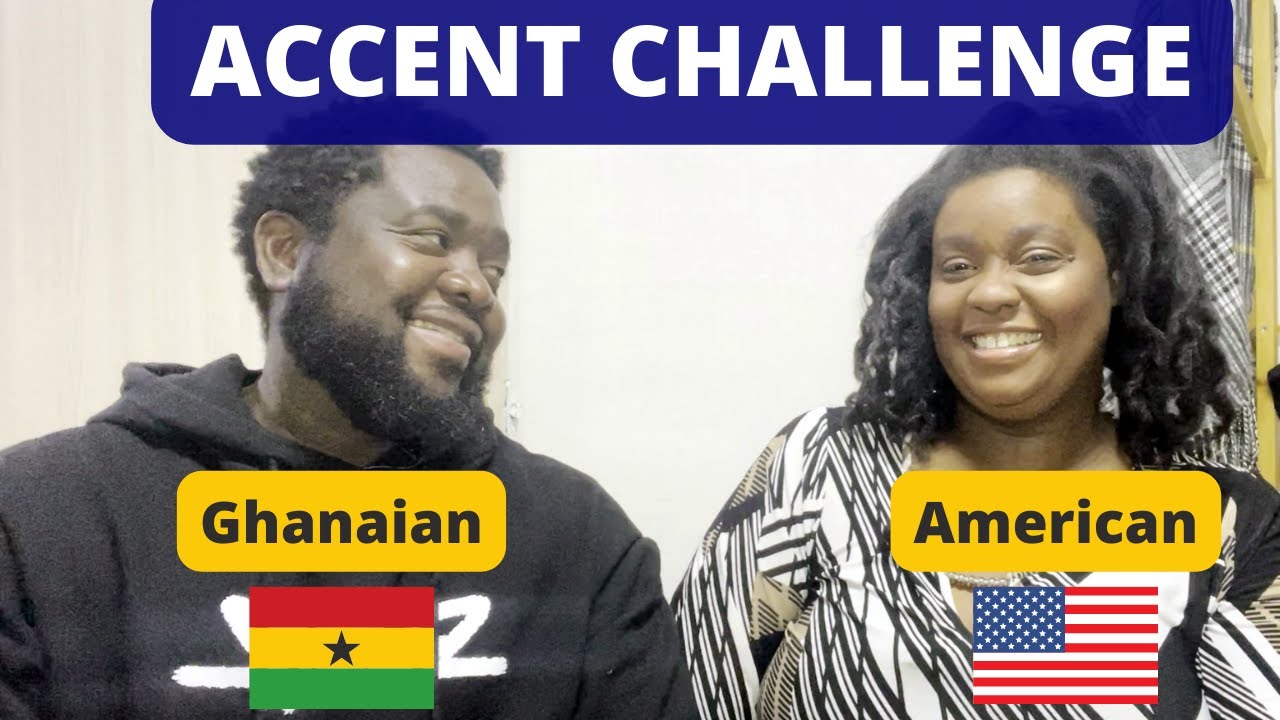 Accent Challenge Tag | Ghanaian vs American | The Acquahs 