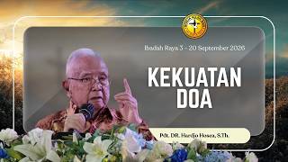 Download lagu Kekuatan Doa - Pdt. DR. Hardjo Hosea | IR 3, 20 September 2026