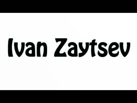 Learn How To Pronounce Ivan Zaytsev