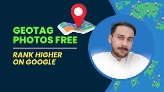 GeoTag Images for SEO – Free Online Tool (Unlimited Photos)