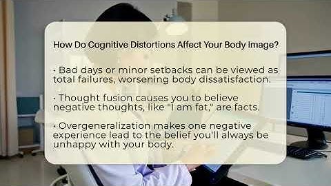 How Do Cognitive Distortions Affect Your Body Image? - Inside Body Image