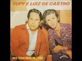 Tupy e Luiz de Castro - Meu Erro