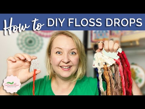 How to Make DIY Floss Drops for Cross Stitching Projects