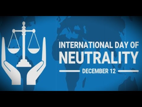 Why is International Day of Neutrality celebrated? Activities and How to Celebrate