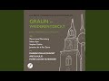 Capture de la vidéo Johann Gottlieb Graun - Missa In Es Für Soli, Chor Und Orchester, Graun-Wv A Vi: I. Gloria &...