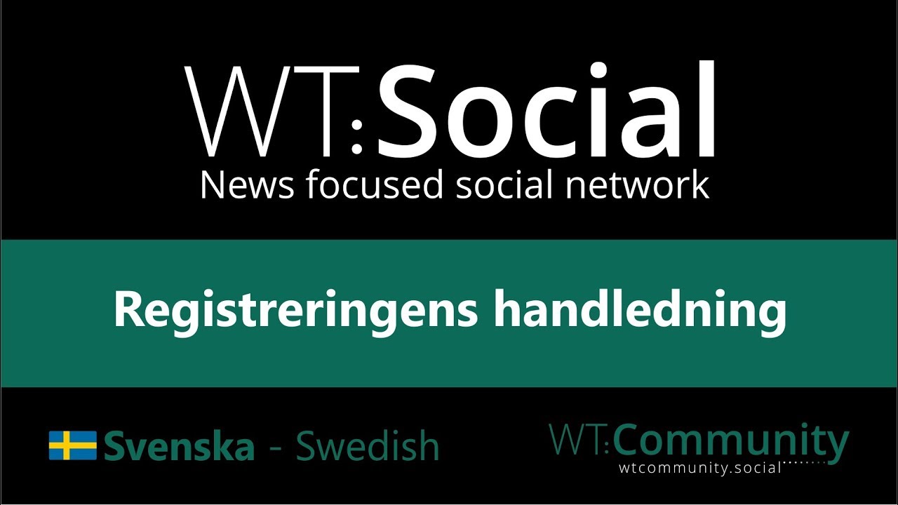 WT:Social - Registreringens handledning