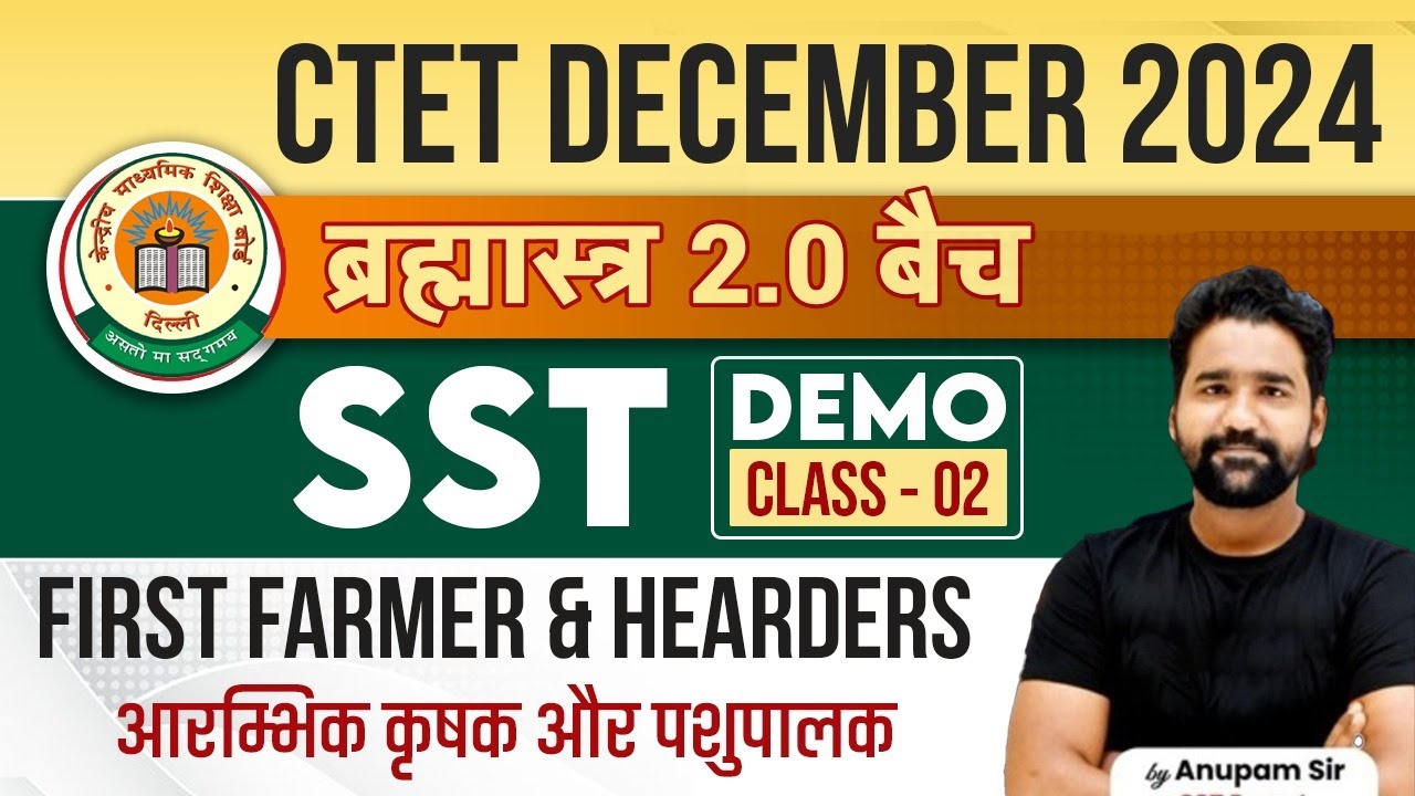 CTET SST DEMO CLASS -2 | SST PAPER 2 FOR CTET First Farmers and ...