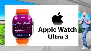 Apple Watch ULTRA 3 - THINNER DESIGN & Edge to Edge Display!