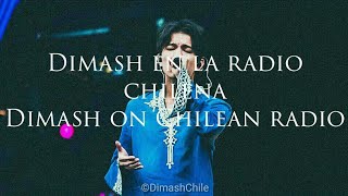 Dimash on Chilean Radio - Dimash En Radio chilena (English Subtitles) 24-04-2019