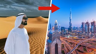 How Dubai Ruler Dubai Built in a Desert