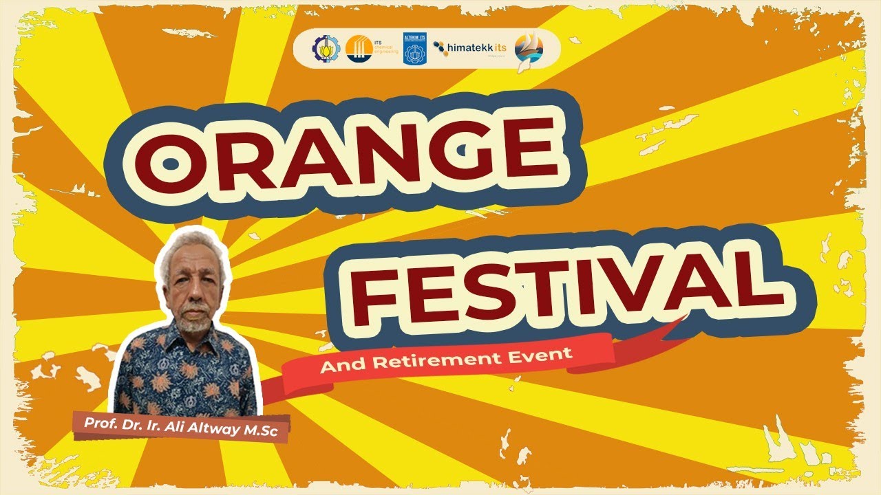 [LIVE] ORANGE FESTIVAL TEKNIK KIMIA ITS YouTube