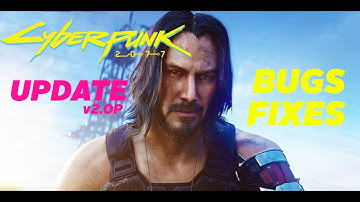 Cyberpunk 2077: Bug and Glitch Fix Update!