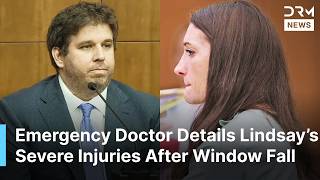 Lindsay Clancy Trial Emergency Doctor Details Severe Injuries After Second-Story Window Fall AB1N