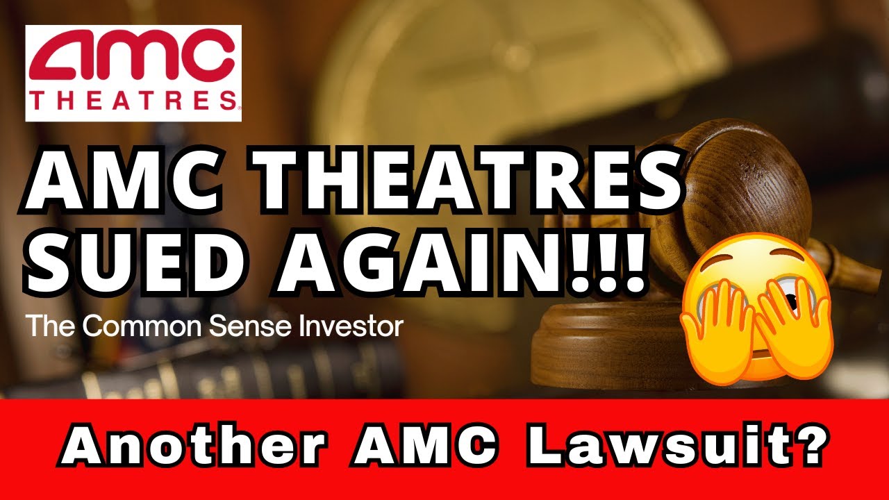 AMC Sued AGAIN | Here's What You Need to Know - YouTube