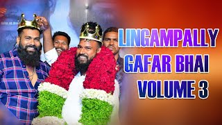 Lingampally Gafar Bhai New Birthday Song Volume 3