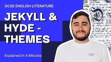 Jekyll and Hyde Themes EXPLAINED | GCSE English Literature