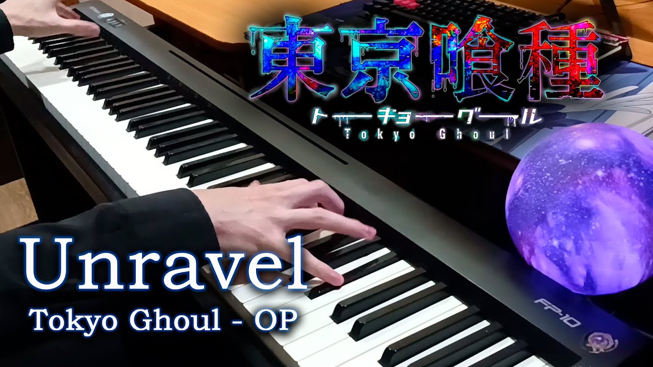 Unravel - Tokyo Ghoul OP [Animenz arr] / Piano