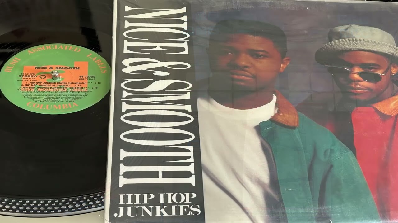 NICE & SMOOTH / HIP HOP JUNKIES [12inch - XSS73738]：HIP HOP