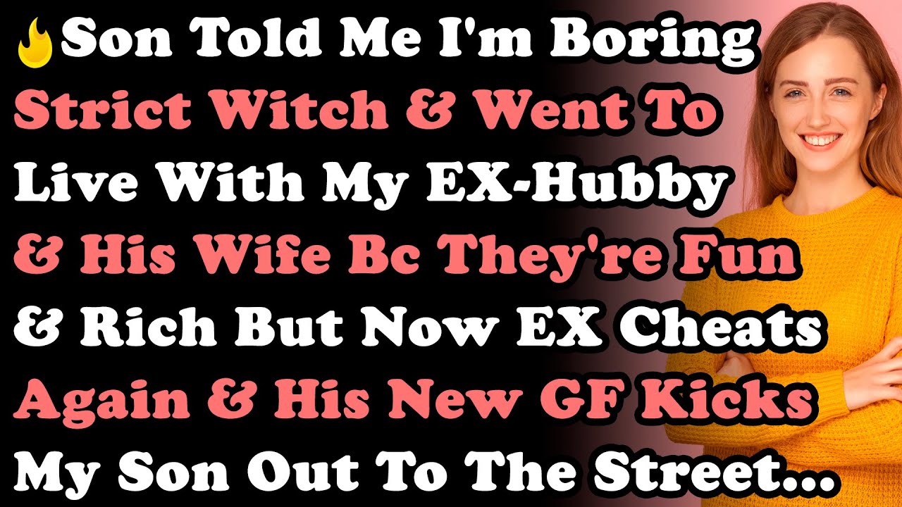 Сын сказал мне, что я скучная и строгая ведьма, и ушёл жить к бывшему мужу и его жене, потому что...