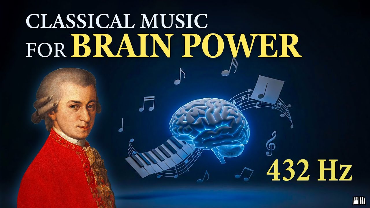 Эффект Моцарта в 432 Гц для улучшения работы мозга | Классическая музыка для учёбы и концентрации