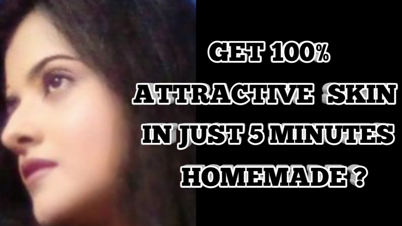 HOW TO GET CLEAR, GLOWING, FAIR, SPOTLESS SKIN NATURALLY AT HOME | HOME ...