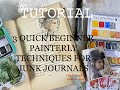 3 quick painterly techniques on old book pages for junk journals